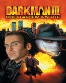 poster_darkman-iii-die-darkman-die_tt0116033.jpg Free Download