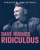 poster_dave-hughes-ridiculous_tt26343416.jpg Free Download