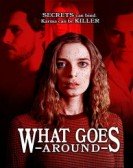 David E. Talbert's What Goes Around Comes Around poster