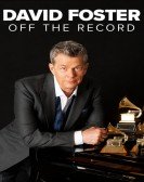 David Foster: Off the Record Free Download