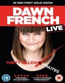 Dawn French Live: 30 Million Minutes Free Download