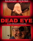 poster_dead eye_tt2123924.jpg Free Download