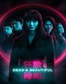 Dead & Beautiful Free Download