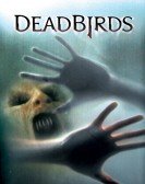 poster_dead-birds_tt0377749.jpg Free Download