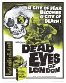 Dead Eyes of London poster