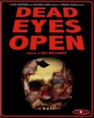 poster_dead-eyes-open_tt1571992.jpg Free Download