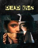 Dead Kids Free Download