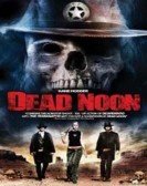 Dead Noon Free Download