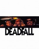 poster_deadfall_tt0106684.jpg Free Download