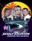 Deadly Excursion: Kidnapped from the Beach Free Download