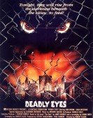 Deadly Eyes poster