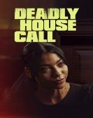 poster_deadly-house-call_tt17424734.jpg Free Download