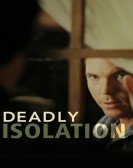 poster_deadly-isolation_tt0448211.jpg Free Download