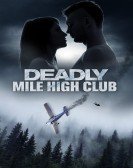 Deadly Mile High Club poster