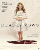 Deadly Vows (2017) poster