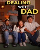 Dealing with Dad Free Download