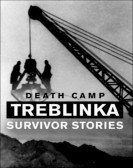 Death Camp Treblinka: Survivor Stories Free Download