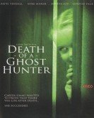 Death of a Ghost Hunter poster