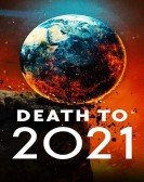 poster_death-to-2021_tt16301388.jpg Free Download