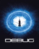 poster_debug_tt2769184.jpg Free Download