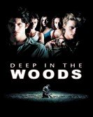 Deep in the Woods Free Download