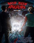 Deep Dish Apocalypse poster