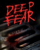 poster_deep-fear_tt16540514.jpg Free Download