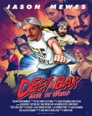 Deet N Bax Save The World poster