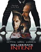 poster_deliberate-intent_tt0251662.jpg Free Download