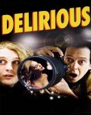 poster_delirious_tt0412637.jpg Free Download