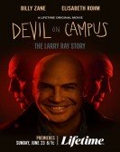 Devil on Campus: The Larry Ray Story Free Download
