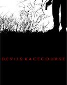 Devils Racecourse poster