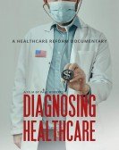 Diagnosing Healthcare Free Download