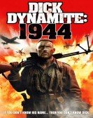 poster_dick-dynamite-1944_tt10461442.jpg Free Download