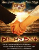 poster_die-my-dear_tt4874812.jpg Free Download