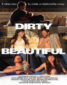 Dirty Beautiful Free Download