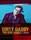 Dirty Daddy: The Bob Saget Tribute Free Download