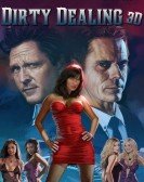 Dirty Dealing (2018) Free Download