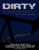 poster_dirty-energy_tt2071449.jpg Free Download