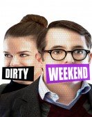 Dirty Weekend (2015) poster