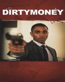 poster_dirtymoney_tt2033239.jpg Free Download