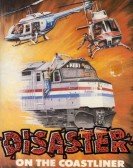 Disaster on the Coastliner Free Download