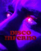 Disco Inferno poster