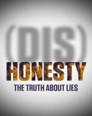 (Dis)Honesty: The Truth About Lies Free Download