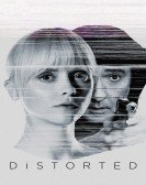 Distorted (2018) Free Download