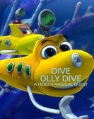 poster_dive-olly-dive-a-heros-magical-quest_tt27036866.jpg Free Download