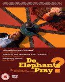 Do Elephants Pray? poster