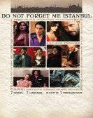 Do Not Forget Me Istanbul Free Download