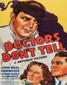 poster_doctors-dont-tell_tt0033539.jpg Free Download