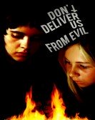 Don't Deliver Us from Evil Free Download